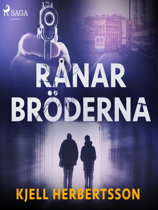 Title details for Rånarbröderna by Kjell Herbertsson - Wait list